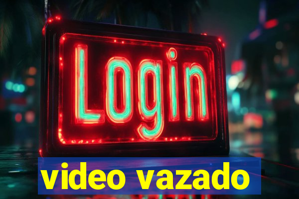 video vazado